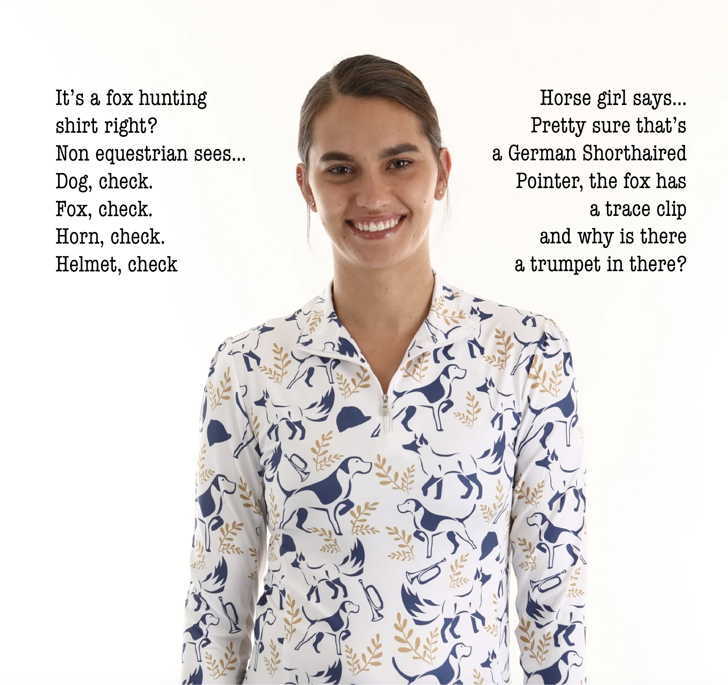 A merry design print ad titled ‘Hire the art director.’ The image shows a smiling young woman in an equestrian-patterned shirt — navy blue foxes, hounds, horns, and helmets on a cream ground. Two columns of copy flank her: on the left, ‘It’s a fox hunting shirt right? Non equestrian sees… Dog, check. Fox, check. Horn, check. Helmet, check.’ On the right, ‘Horse girl says… Pretty sure that’s a German Shorthaired Pointer, the fox has a trace clip, and why is there a trumpet in there?’