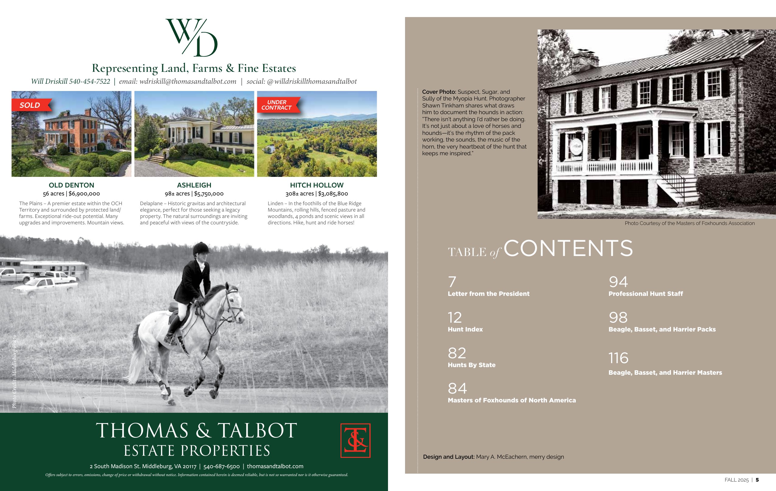 A two-page spread from Covertside's Fall 2025 Hunt Roster. Left page: a full-color advertisement for Thomas & Talbot Estate Properties, representing land and farms in Virginia hunt country, with three property listings and a full-bleed photograph of a grey horse and rider. Right page: the Table of Contents, set in elegant italic serif, with page references for the Letter from the President, Hunt Index, Hunts by State, Masters of Foxhounds of North America, Professional Hunt Staff, and Beagle, Basset and Harrier Packs. A small credit at the foot of the page reads: Design and Layout — Mary A. McEachern, merry design.